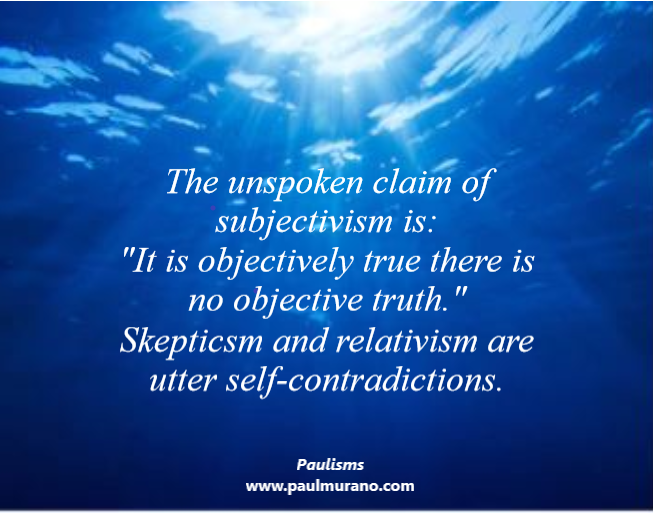 Paulism - subjectivism