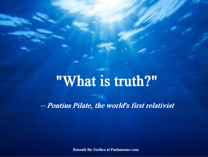 Paulism - What is truth